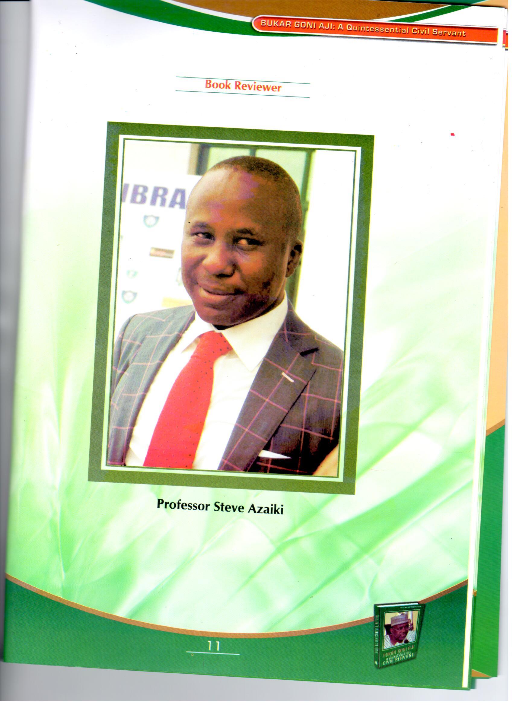 BOOK REVIEWER Professor Steve Azaiki OON 